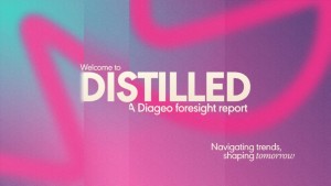 디아지오 글로벌 소비자 트렌드 리포트 ‘디스틸드(Distilled)’의 로고 및 슬로건을 담은 메인 이미지